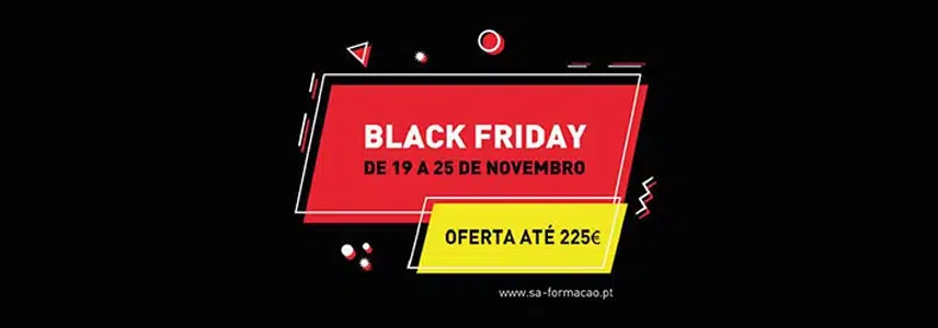 A Black Friday é de 19 a 25 novembro, onde existe a oferta até 225€